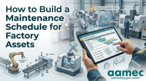 Read more about the article How to Build a Maintenance Schedule for Factory Assets